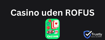 Casino uden for ROFUS Bonus - Oplev friheden i spillet